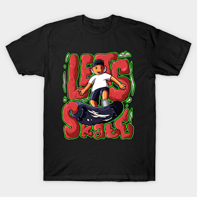 let's skate T-Shirt by nuQia